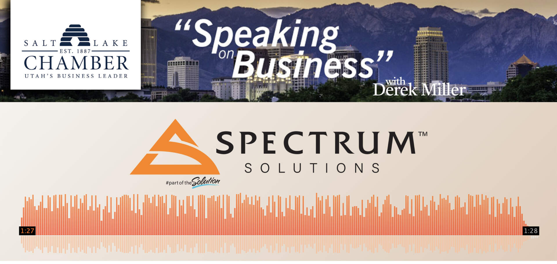The Salt Lake Chamber Speaking on Business With Spectrum Solutions