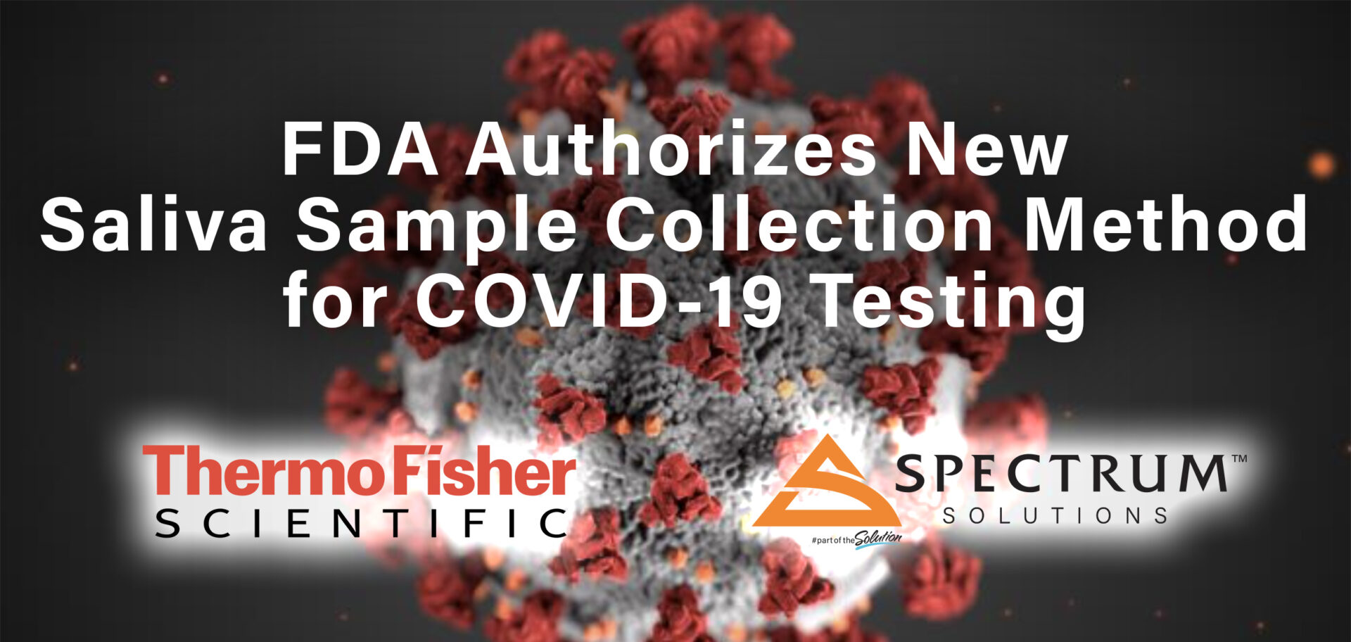 FDA Authorizes New Saliva Sample Collection Method for COVID-19 Testing